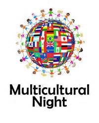 Multi Cultural Night Multi Cultural Night
